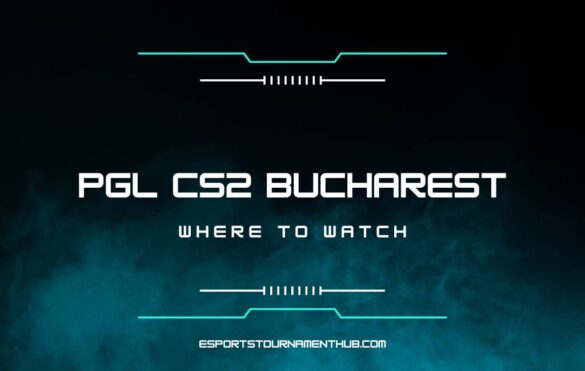 PGL CS2 Bucharest Where to Watch